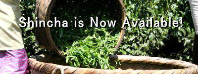 Shincha (the first tea of the year)