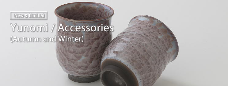 Yunomi / Accessories