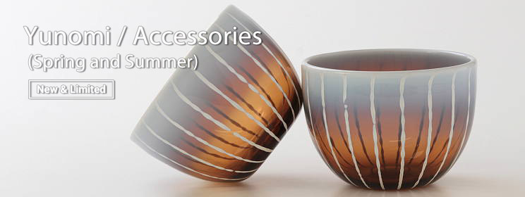 Yunomi / Accessories